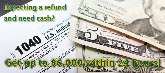 Get up to $6,000 fast!